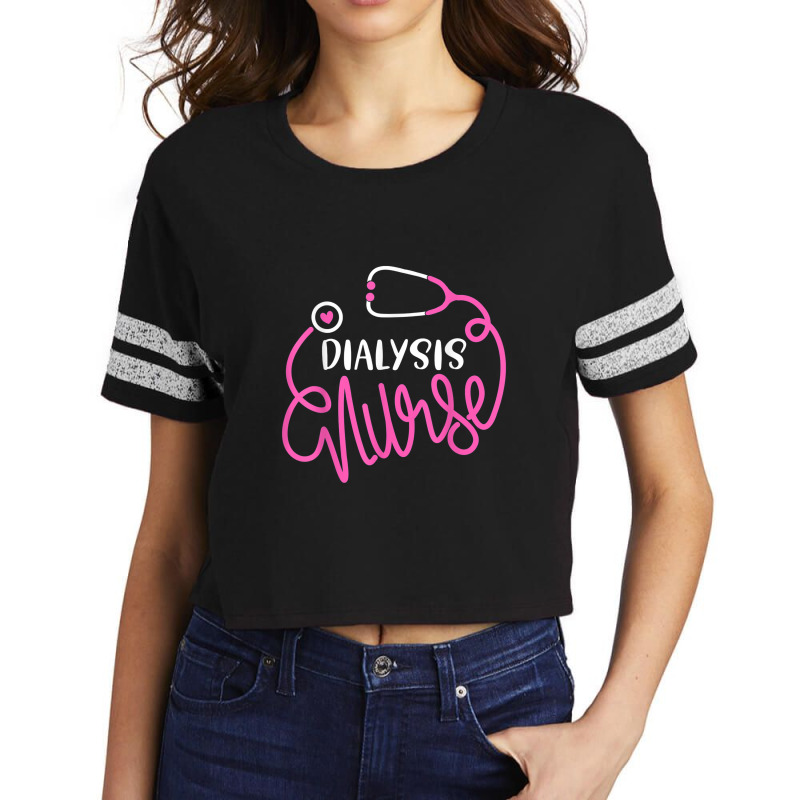 Dialysis Nurse Funny Nephrology Nursing Department Nurse Scorecard Crop Tee by Yuh2105 | Artistshot