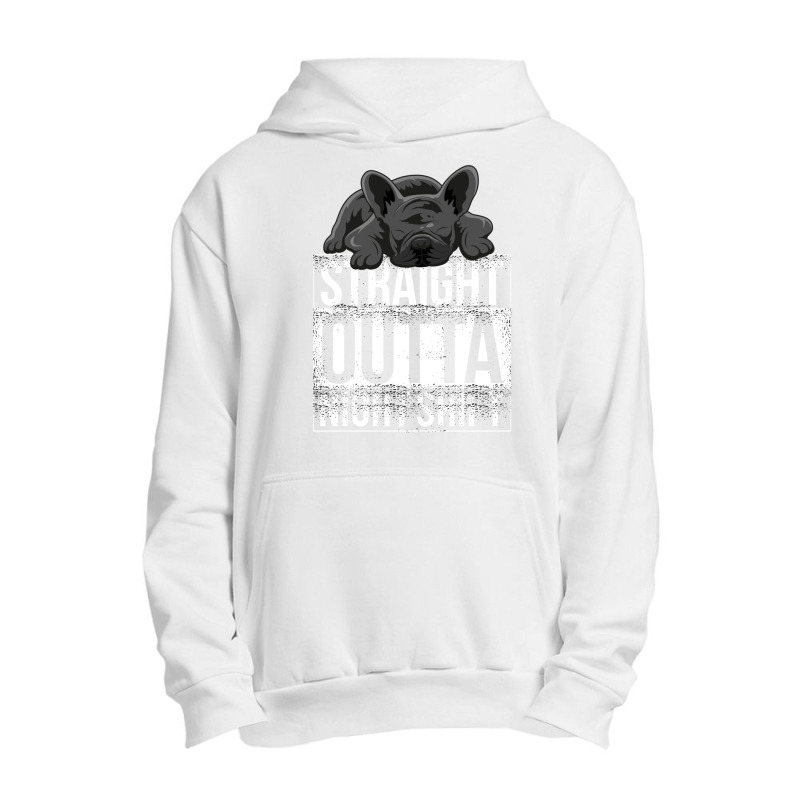 French Bulldog Straight Outta Night Shift Urban Pullover Hoodie | Artistshot