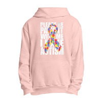 Please Be Patient With Me I Have Autism Awareness Ribbon Urban Pullover Hoodie | Artistshot