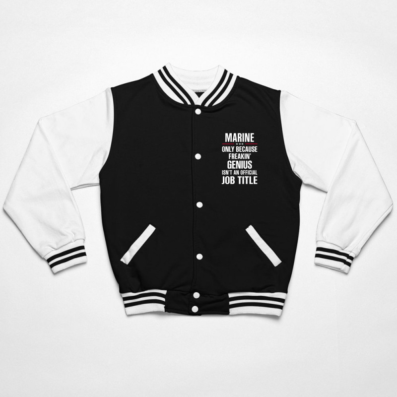 Gift For Freakin' Genius Marine Bomber Jacket by thanchashop | Artistshot