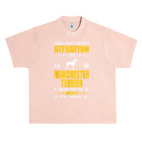 Handle Stressful Situation Manchester Terrier Dog Lovers T Shirt Urban Heavy T-shirt | Artistshot