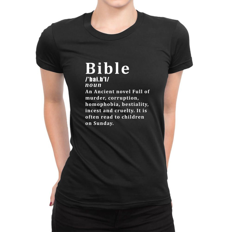 Atheist Bible Definition Ladies Fitted T-Shirt by Trending Design | Artistshot