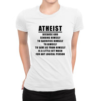 Funny Atheist Logic Anti Religious Ladies Fitted T-shirt | Artistshot