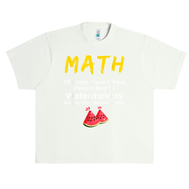 Funny Math And Watermelons Mathematics Calculation Numbers T Shirt Urban Heavy T-shirt by survisgn | Artistshot