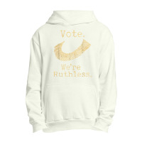 Women Vote We're Ruthless Feminist Women’s Right Vintage T Shirt Urban Pullover Hoodie | Artistshot