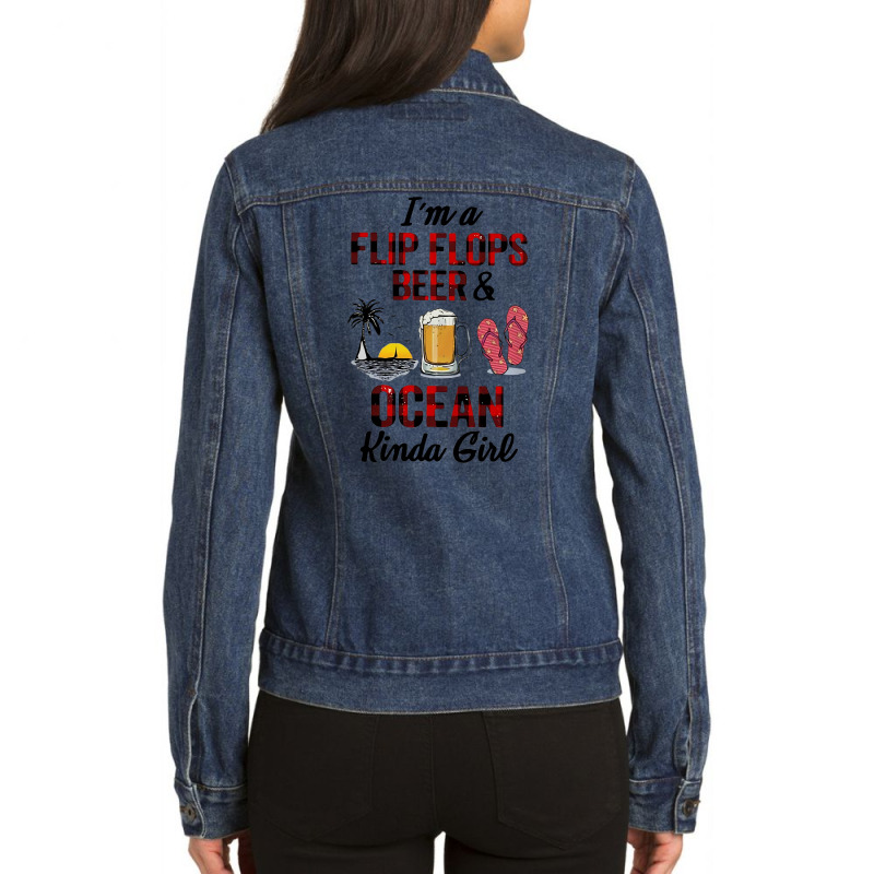 I'm Flip Flops Beer And Ocean Kinda Girl Ladies Denim Jacket by hoainv | Artistshot