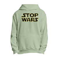 Stop Wars Urban Pullover Hoodie | Artistshot