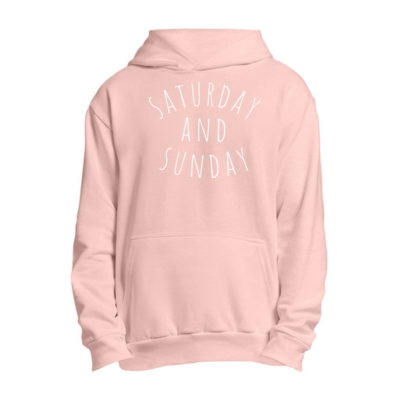 Saturday And Sunday Weekend Crewneck Sweatshirt Urban Pullover Hoodie by adrienskradski | Artistshot