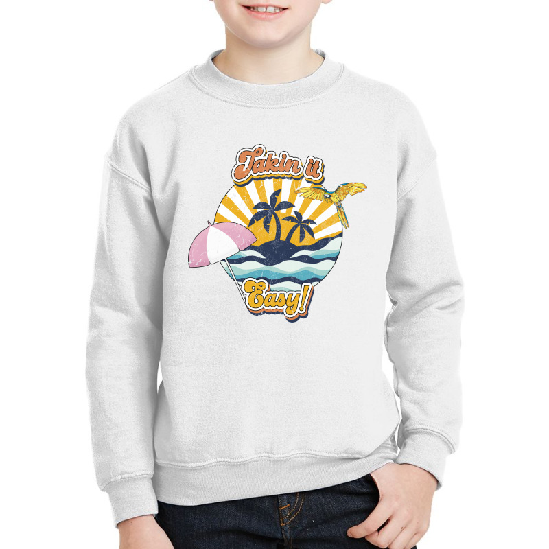 Takin It Easy - Summer Vacation Youth Sweatshirt by Inspired Images | Artistshot