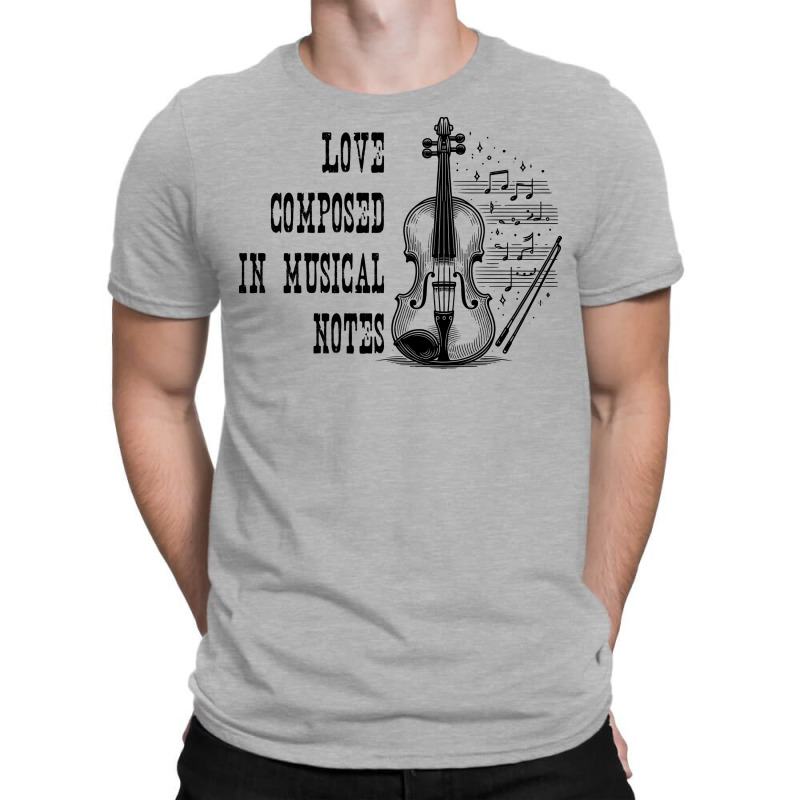 Love Composed In Musical Notes T-shirt | Artistshot