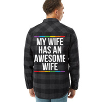 My Wife Has An Awesome Wife Lesbian Wedding Lgbt Flannel Shirt | Artistshot