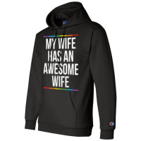 My Wife Has An Awesome Wife Lesbian Wedding Lgbt Champion Hoodie | Artistshot