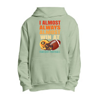 Football I Always Almost Win At Fantasy Urban Pullover Hoodie | Artistshot