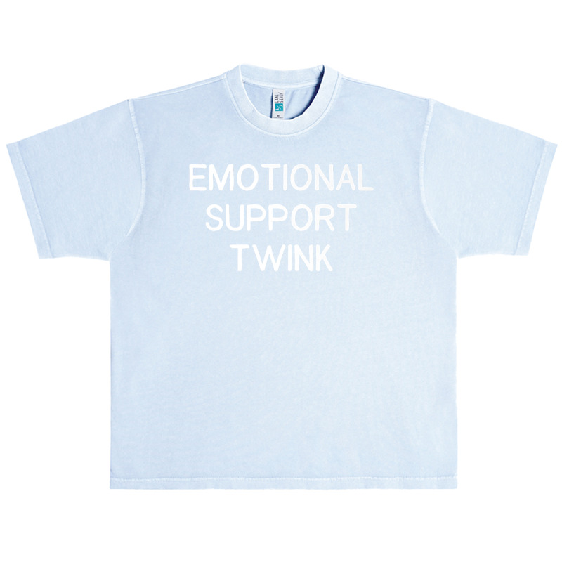 Emotional Support Twink Premium T Shirt Urban Heavy T-shirt | Artistshot