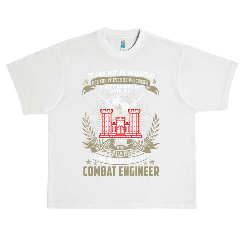 Combat Engineer Hoodie , It Can Not Be Inherited Or Purchase Urban Heavy T-shirt by bakien89 | Artistshot