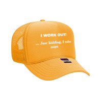 Work Out Foam Trucker Hat | Artistshot