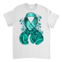 Ovarian Cancer Teal Ribbon With Boxing Gloves Classic T-shirt | Artistshot