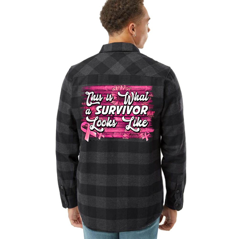 This Is What A Survivor Looks Like Breast Cancer Flannel Shirt | Artistshot