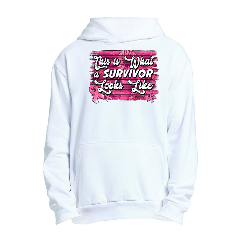 This Is What A Survivor Looks Like Breast Cancer Urban Pullover Hoodie | Artistshot