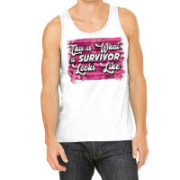 This Is What A Survivor Looks Like Breast Cancer Tank Top | Artistshot