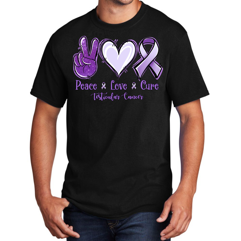 Peace Love Cure Testicular Cancer Basic T-shirt | Artistshot