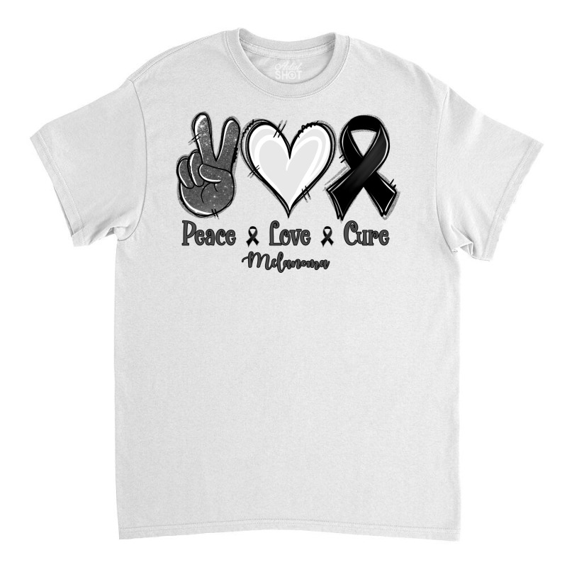 Peace Love Cure Melanoma Cancer Classic T-shirt | Artistshot