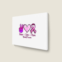 Peace Love Cure Breast Cancer Landscape Canvas Print | Artistshot