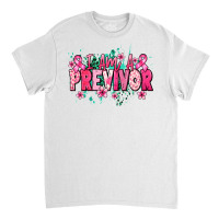 I Am A Previvor Classic T-shirt | Artistshot