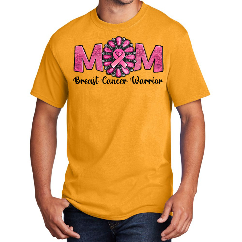 Breast Cancer Warrior Mom Basic T-shirt | Artistshot