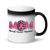 Breast Cancer Warrior Mom Magic Mug | Artistshot