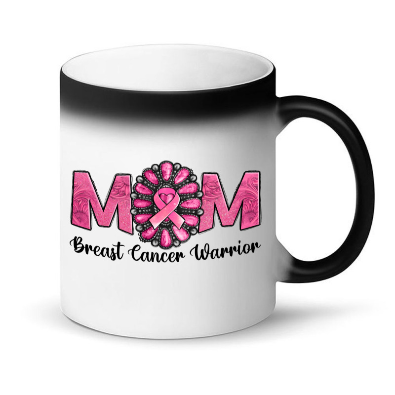 Breast Cancer Warrior Mom Magic Mug | Artistshot