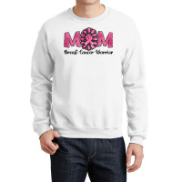 Breast Cancer Warrior Mom Crewneck Sweatshirt | Artistshot