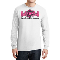 Breast Cancer Warrior Mom Long Sleeve Shirts | Artistshot