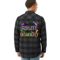 See The Ability Not The Disability Flannel Shirt | Artistshot