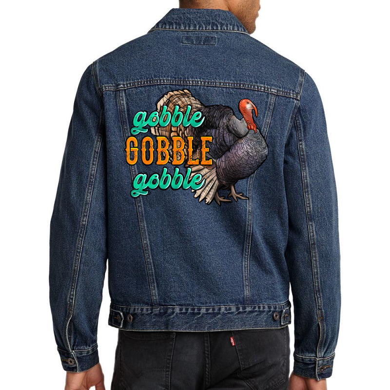 Thanksgiving Turkey Gobble Gobble Men Denim Jacket | Artistshot