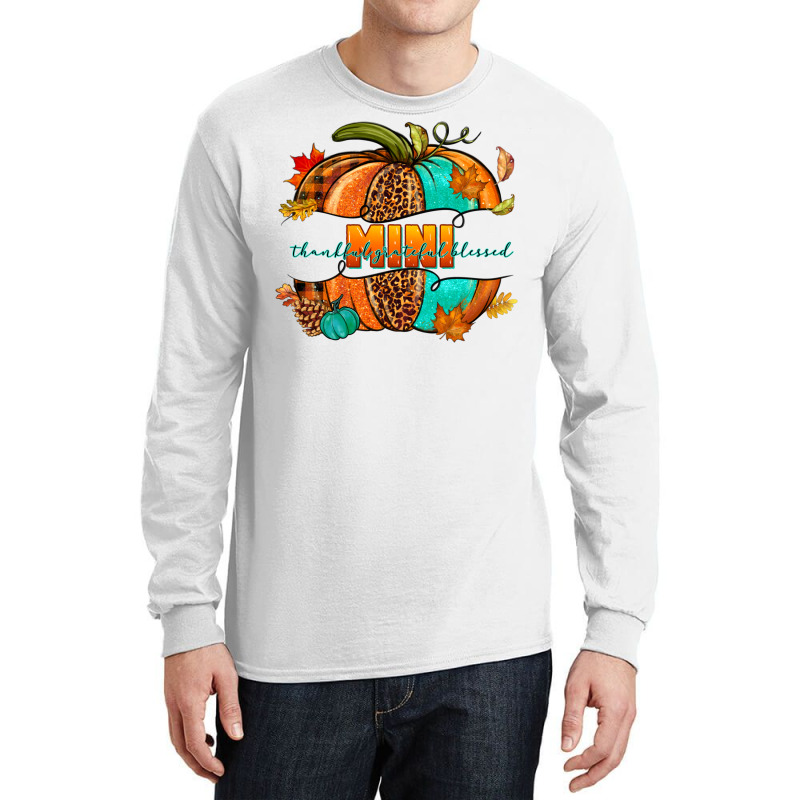 Thankful Grateful Blessed Mini Pumpkin Long Sleeve Shirts | Artistshot