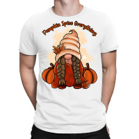 Pumpkin Spice Every Thing T-shirt | Artistshot