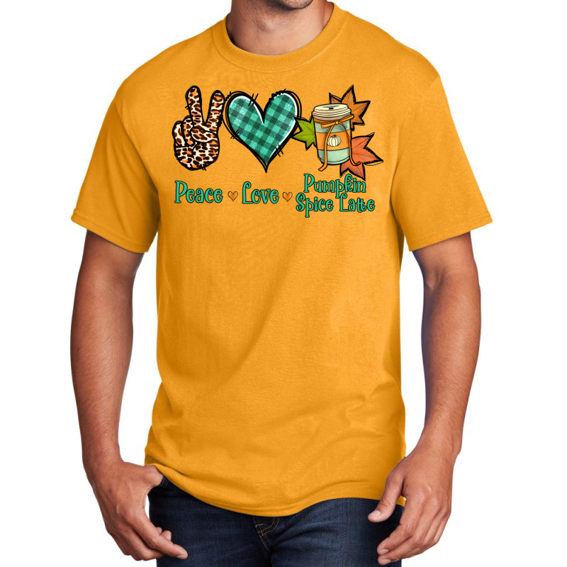 Peace Love Pumpkin Spice Latte Basic T-shirt | Artistshot