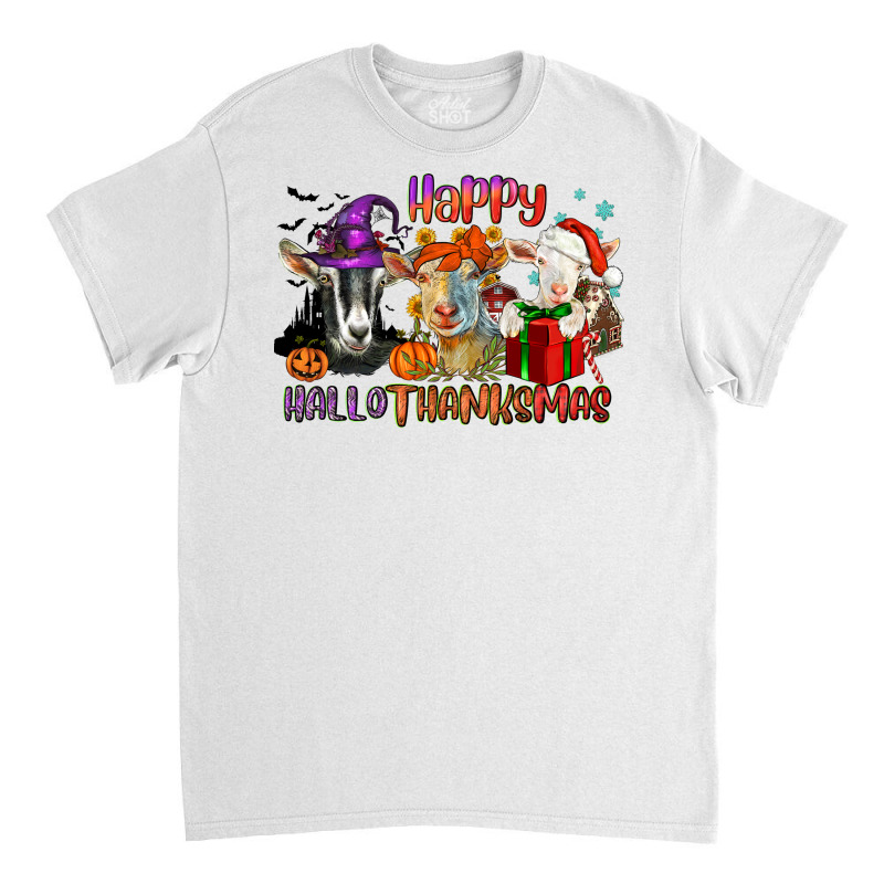 Happy Hallothanksmas Goats Classic T-shirt | Artistshot