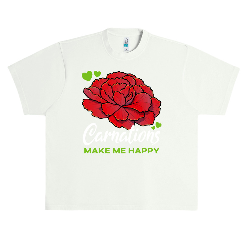 Carnations T  Shirt Carnations Make Me Happy Flower T  Shirt Urban Heavy T-shirt by parkerconroy39 | Artistshot