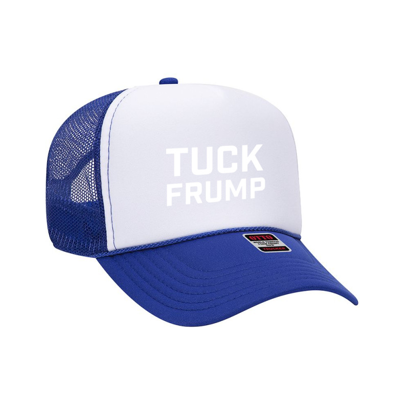 Tuck Frump Foam Trucker Hat by Azura Store | Artistshot