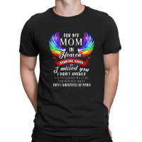 For Mom In Heaven Someone Asked If I Missed You T-shirt | Artistshot