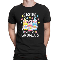 Funny Easter With My Gnomies Happy Easter Gnome Bunny Gnomes T-shirt | Artistshot