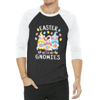 Funny Easter With My Gnomies Happy Easter Gnome Bunny Gnomes 3/4 Sleeve Shirt | Artistshot