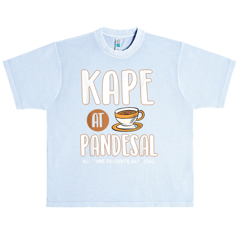 Kape At Pandesal All Time Favorite Almusal Funny Filipino T Shirt Urban Heavy T-shirt | Artistshot