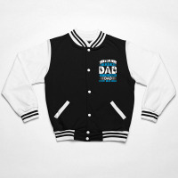 Breakdancer Dad Gifts T  Shirt I'm A Breakdancer Dad Break Dancing Hip Bomber Jacket | Artistshot