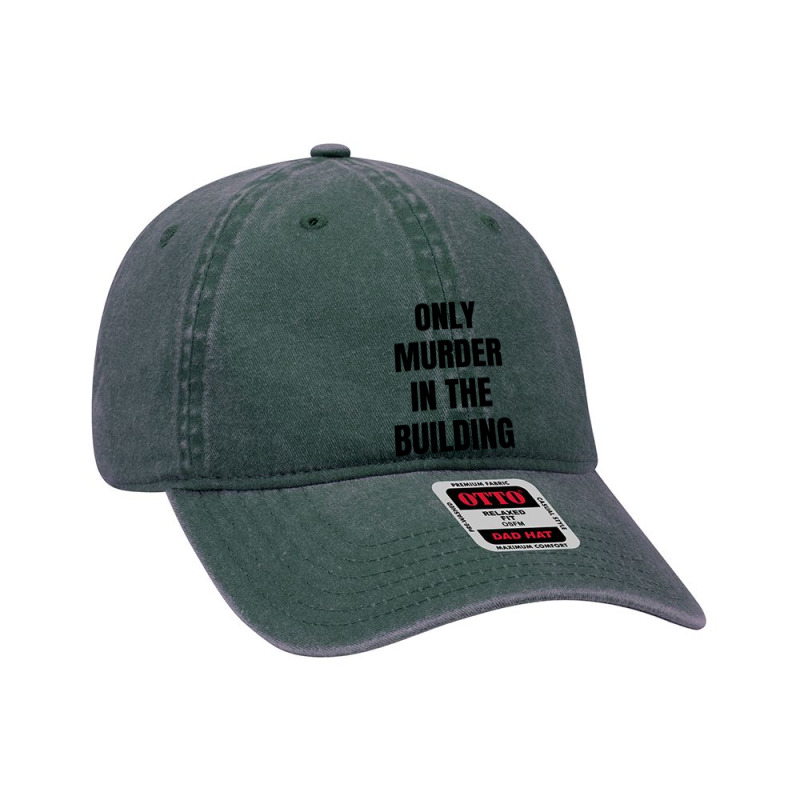 Only Murder In The Building Dyed Cap | Artistshot