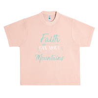 Faith Can Move Mountains Bible Verse Holy Religious Week Women My Favo Urban Heavy T-shirt | Artistshot