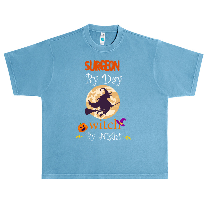 Halloween Surgeon Gift T  Shirt Surgeon By Day Witch By Night, Surgeon Urban Heavy T-shirt by oweber478 | Artistshot