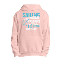 Sailing And Fishing Premium Urban Pullover Hoodie | Artistshot